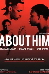 About Him 2016 постер