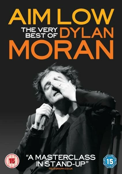 Постер Aim Low: The Best of Dylan Moran