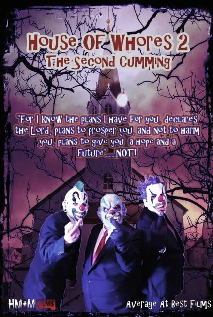 Постер House of Whores 2: The Second Cumming