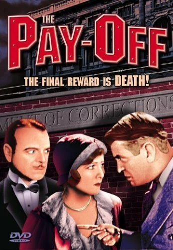 Постер The Pay-Off 1930