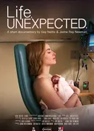 Life, Unexpected постер