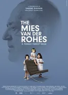 Мис ван дер Роэ, семья и модернизм постер