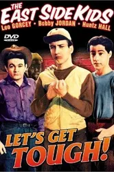 Let's Get Tough! постер