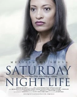 Постер Saturday Night Life