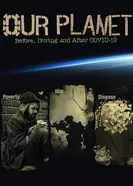 Our World: Before and After Covid-19 постер