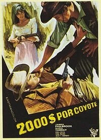 Постер Две тысячи долларов за Койота 1966