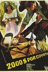 Две тысячи долларов за Койота 1966 постер