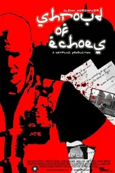 Shroud of Echoes постер