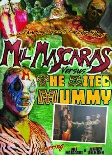 Постер Mil Mascaras vs. the Aztec Mummy