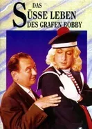 Сладкая жизнь графа Бобби 1962 постер