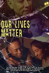 Our Lives Matter постер