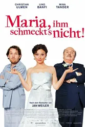 Мария, ему не нравится еда 2009 постер