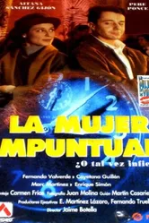 La mujer de tu vida 2: La mujer impuntual постер