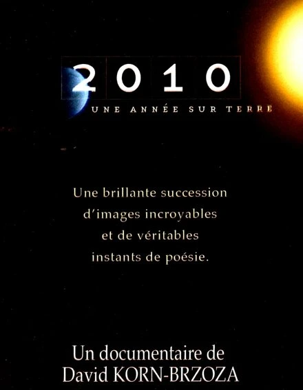 Постер 2010, один год на Земле 2011