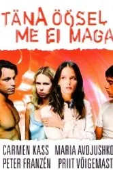 Сегодня ночью не до сна 2004 постер