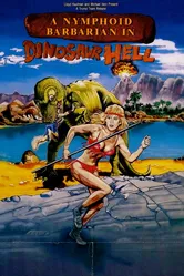 Дикарка-нимфоманка в аду у динозавров 1990 постер