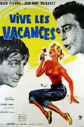 Да здравствуют каникулы 1958 постер