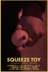 Squeeze Toy постер