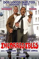Неисправимые 2007 постер