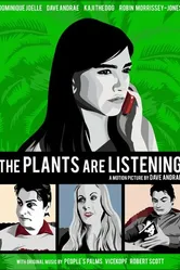 The Plants Are Listening постер