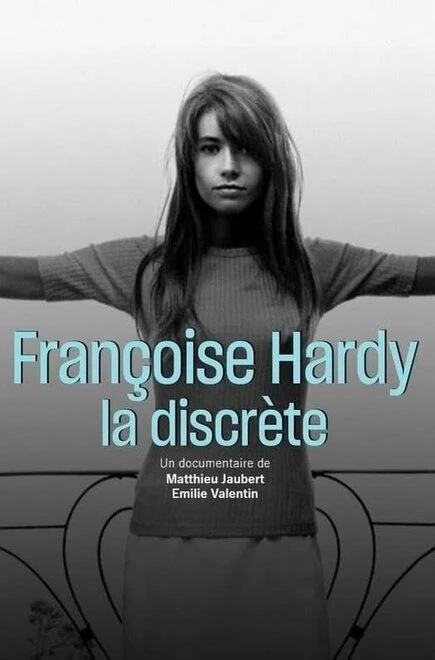 Постер Françoise Hardy, la discrète