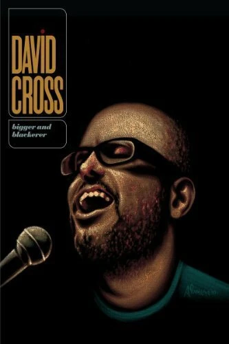 Постер David Cross: Bigger & Blackerer