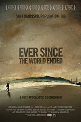 Ever Since the World Ended постер