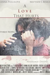 A Love That Hurts постер