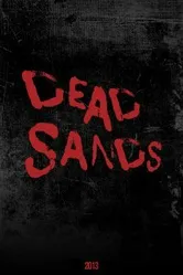 Dead Sands постер