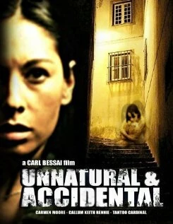 Постер Unnatural & Accidental