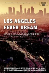Los Angeles Fever Dream постер