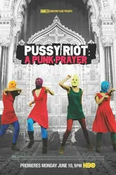 Показательный процесс: История Pussy Riot 2013 постер