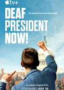 Deaf President Now! постер