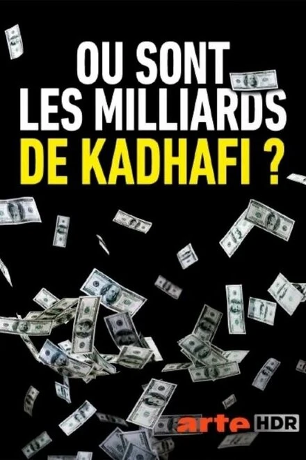 Постер The Hunt for Gaddafi's Billions