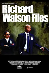 Richard Watson Files постер