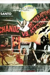 Chanoc y el hijo del Santo contra los vampiros asesinos постер