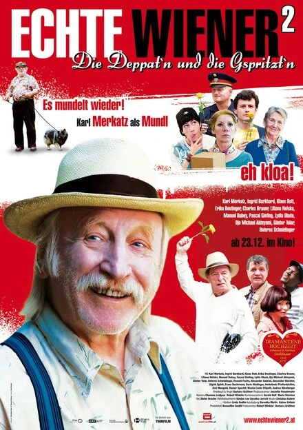 Постер Echte Wiener 2 - Die Deppat'n und die Gspritzt'n