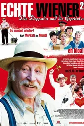 Echte Wiener 2 - Die Deppat'n und die Gspritzt'n постер