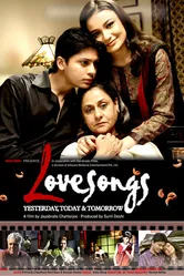 Любовные песни: Вчера, сегодня и завтра 2008 постер