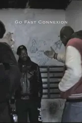 Go Fast Connexion постер