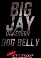 Big Jay Oakerson: Dog Belly постер