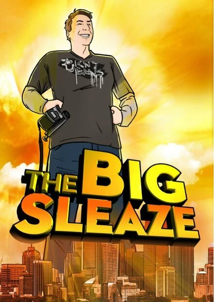 Постер The Big Sleaze