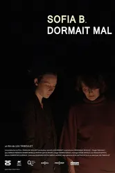 Sofia B. dormait mal постер