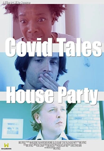 Постер Covid Tales: House Party