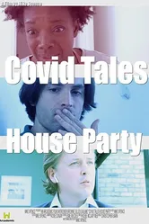 Covid Tales: House Party постер