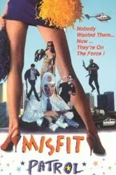 Misfit Patrol постер