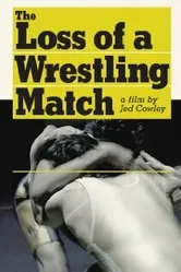 The Loss of a Wrestling Match постер