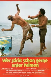 Wer stirbt schon gerne unter Palmen? постер