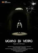 Uomo di vetro постер