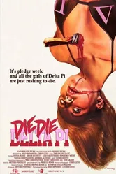 Die Die Delta Pi постер